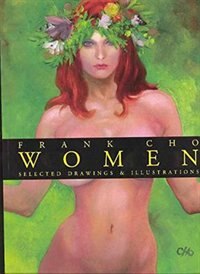 Front cover_Frank Cho: Women: Selected Drawings & Illustrations Volume 1