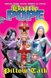 Front cover_Battle Pope Volume 3: Pillow Talk