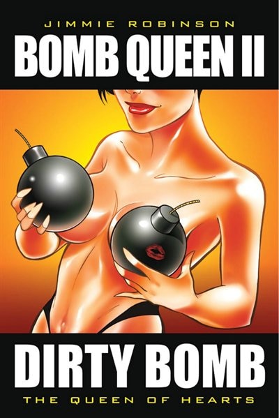 Couverture_Bomb Queen Volume 2: The Queen of Hearts