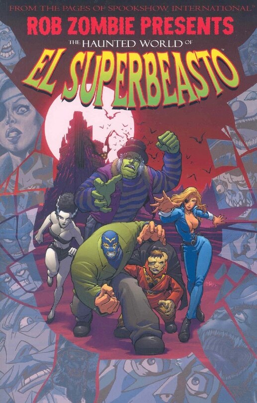 Front cover_Rob Zombie Presents: The Haunted World Of El Superbeasto