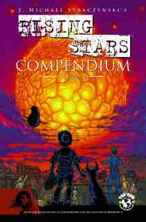 Rising Stars Compendium de J. Michael Straczynski