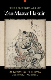 Front cover_The Religious Art of Zen Master Hakuin