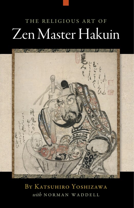 Front cover_The Religious Art of Zen Master Hakuin
