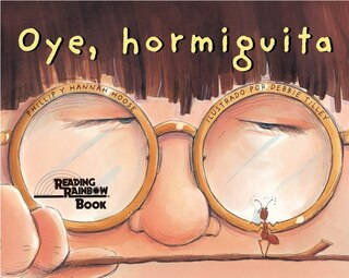 Front cover_Oye, Hormiguita (hey, Little Ant Spanish Edition)
