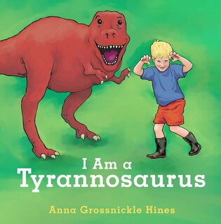 Front cover_I Am A Tyrannosaurus