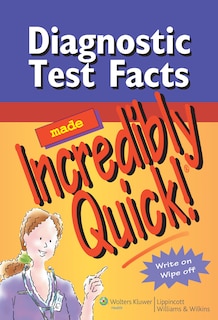 Front cover_Diagnostic Test Facts Made Incredibly Quick!