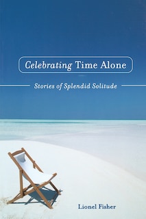 Front cover_Celebrating Time Alone