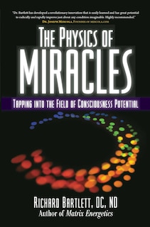 Front cover_The Physics of Miracles