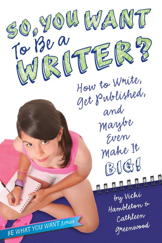 Couverture_So, You Want to Be a Writer?