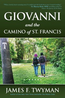Front cover_Giovanni and The Camino of St. Francis