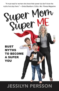 Couverture_Super Mom Super Me