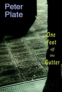 Front cover_One Foot Off The Gutter