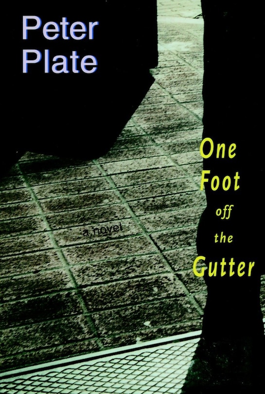 Front cover_One Foot Off The Gutter