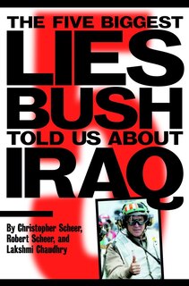 Front cover_The Five Biggest Lies Bush Told Us About Iraq
