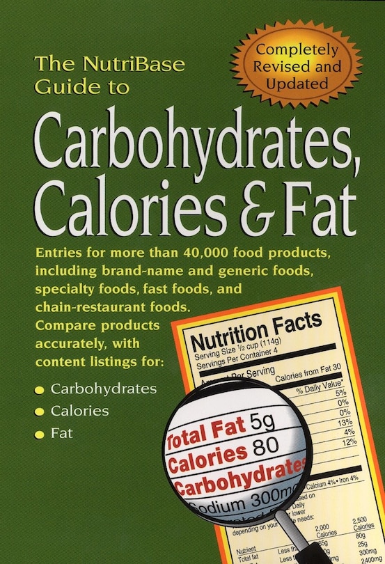 Front cover_The Nutribase Guide To Carbohydrates, Calories, And Fat
