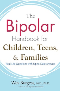 Front cover_The Bipolar Handbook For Children, Teens, And Families