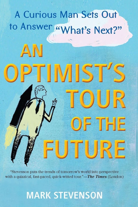 Couverture_AN Optimist's Tour of the Future