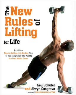 Front cover_The New Rules Of Lifting For Life