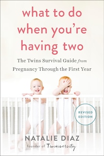 Front cover_What To Do When You're Having Two