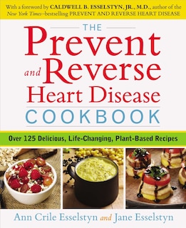Couverture_The Prevent And Reverse Heart Disease Cookbook