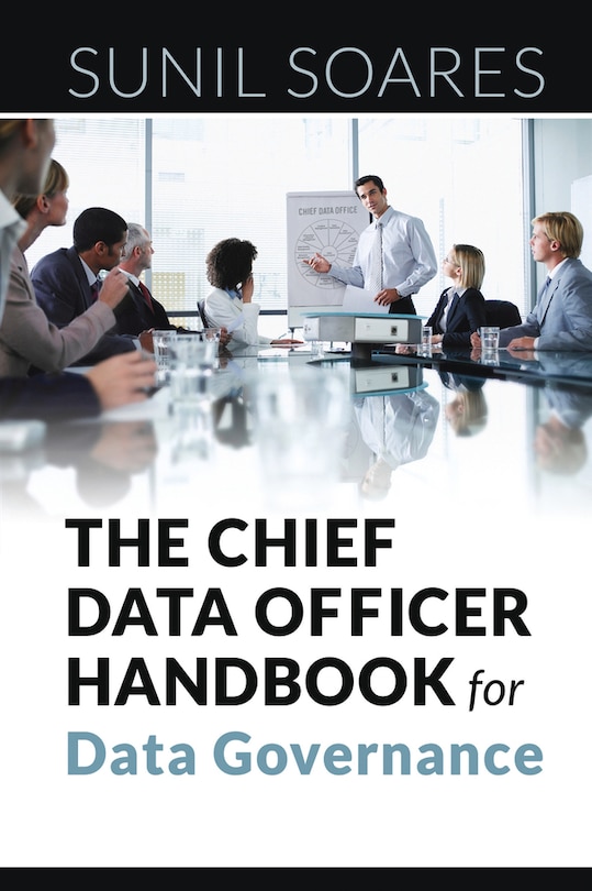 Front cover_The Chief Data Officer Handbook for Data Governance