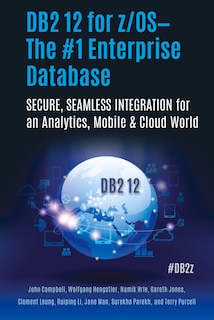 Couverture_DB2 12 for z/OS—The #1 Enterprise Database