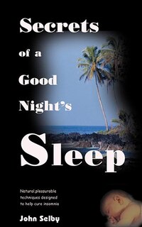 Front cover_Secrets Of A Good Night's Sleep