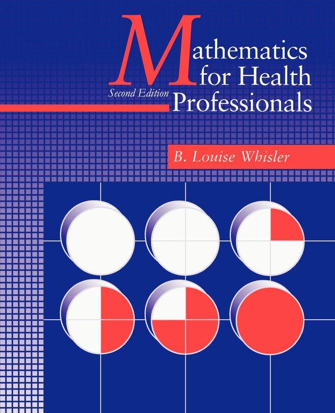 Mathematics For Health Professionals-second Edition