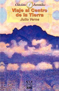 Couverture_Viaje Al Centro De La Tierra/journey To The Center Of The Earth