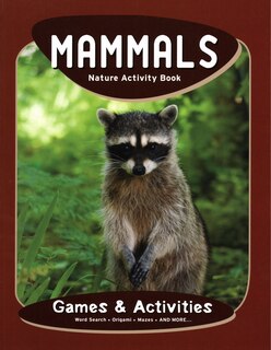 Front cover_Mammals Nature Activity Book, 2nd Ed