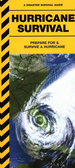 Hurricane Survival: Prepare For & Survive A Hurricane