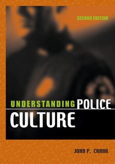 Front cover_Understanding Police Culture