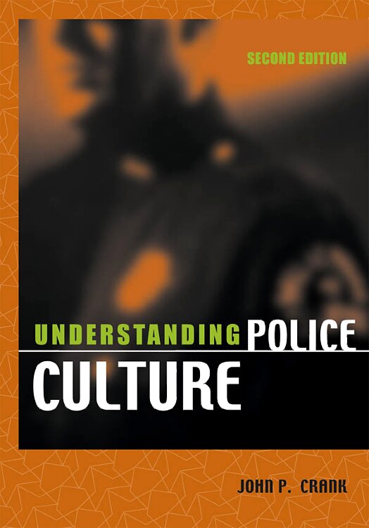 Front cover_Understanding Police Culture