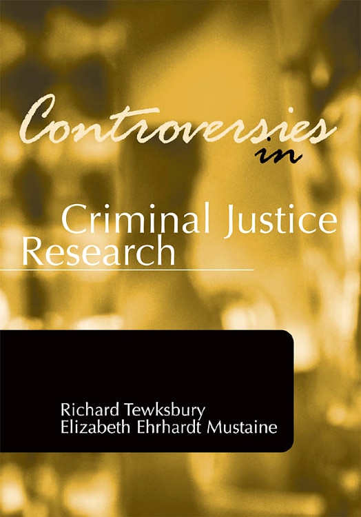 Front cover_Controversies in Criminal Justice Research