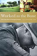 Front cover_Worked to the Bone