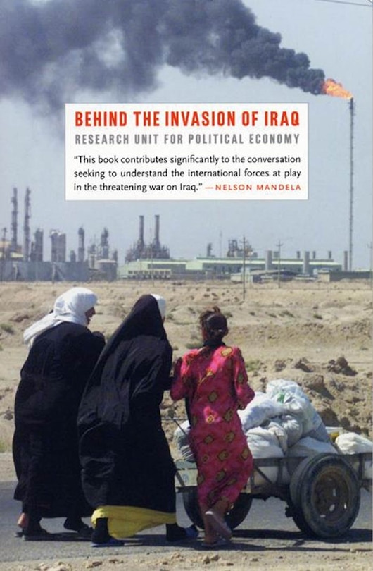 Front cover_Behind The Invasion Of Iraq