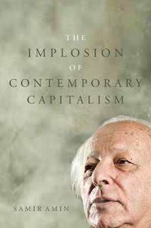 Front cover_The Implosion of Contemporary Capitalism