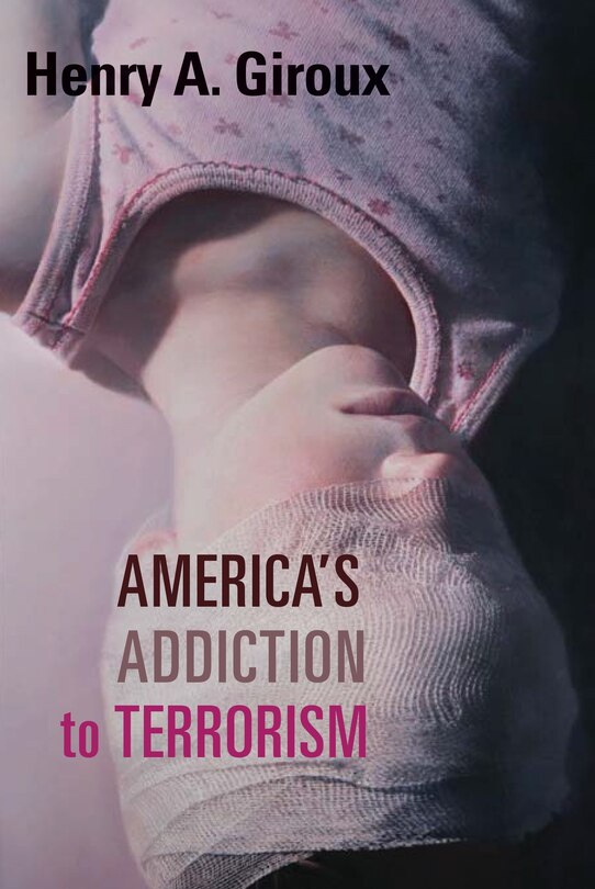 Couverture_America's Addiction To Terrorism