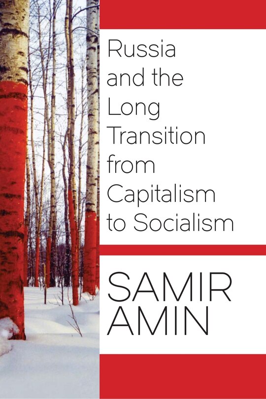 Front cover_Russia and the Long Transition from Capitalism to Socialism