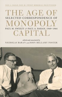 Front cover_The Age of Monopoly Capital