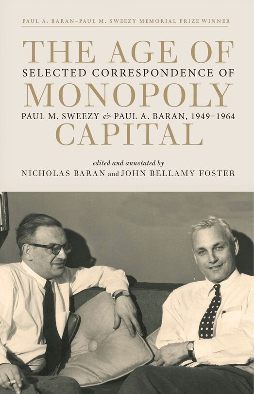 Front cover_The Age of Monopoly Capital
