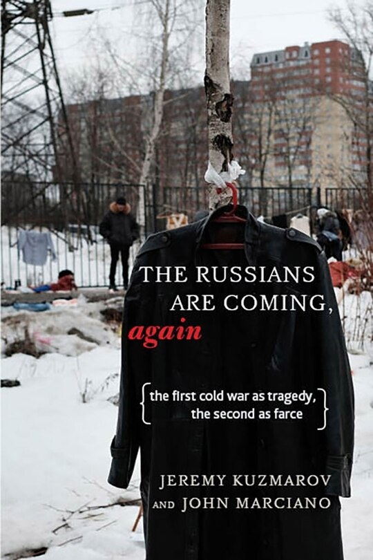 Front cover_The Russians Are Coming, Again