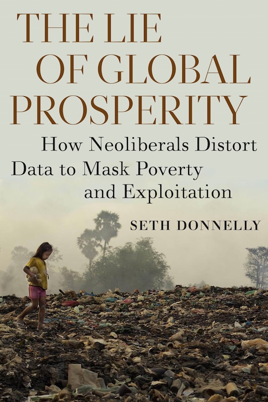 Front cover_The Lie of Global Prosperity