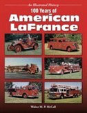 Front cover_100 Years Of American Lafrance