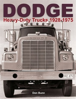 Couverture_Dodge Heavy-Duty Trucks 1928-1975