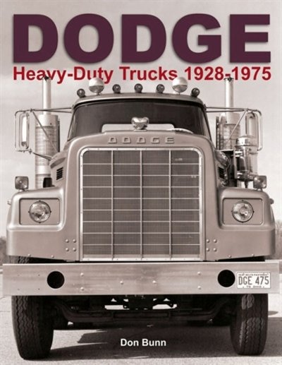 Couverture_Dodge Heavy-Duty Trucks 1928-1975
