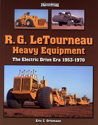 Front cover_R. G. LeTourneau Heavy Equipment