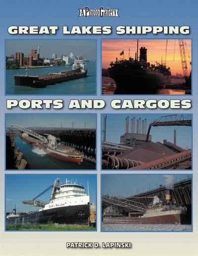 Front cover_Great Lakes Shipping Ports & Cargoes
