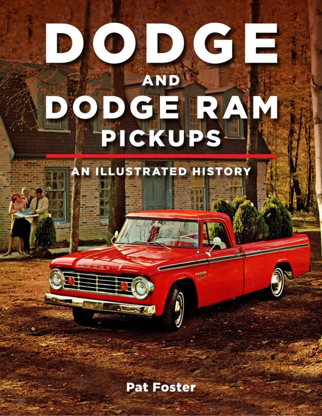 Couverture_Dodge And Ram Pickups: An Illustrated History