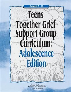 Front cover_Teens Together Grief Support Group Curriculum